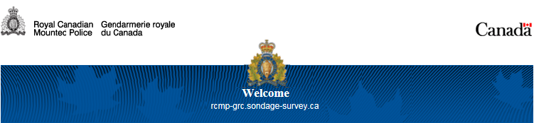 Welcome rcmp-grc.sondage-survey.ca